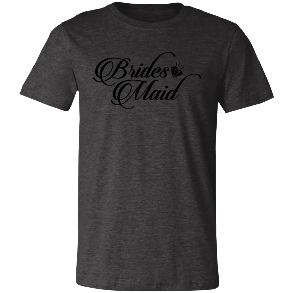 BRIDES MAID Unisex Jersey Short-Sleeve T-Shirt