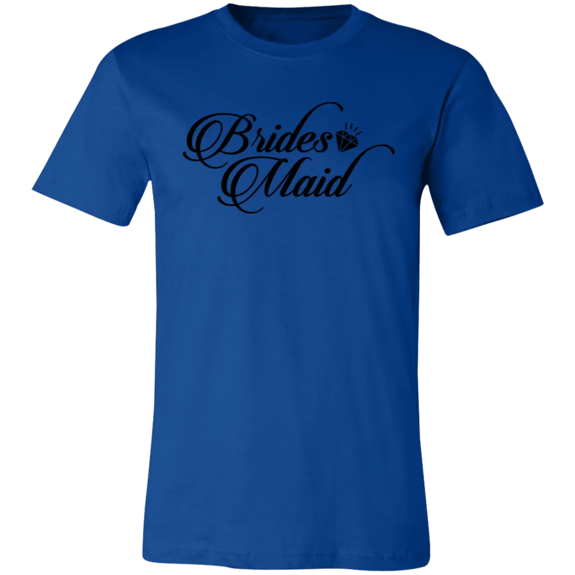 BRIDES MAID Unisex Jersey Short-Sleeve T-Shirt